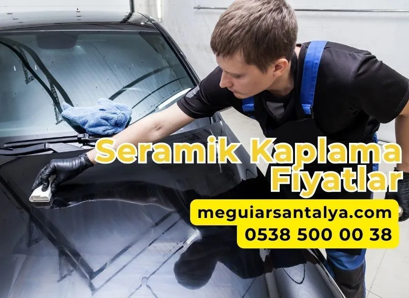 Seramik Kaplama Fiyatlar